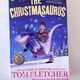 The Christmasaurus by Tom Fletcher