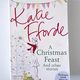 A Christmas Feast and other stories by Katie Fforde