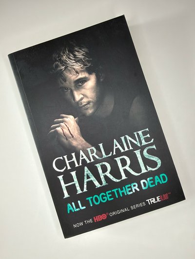 All Together Dead by Charlaine Harris