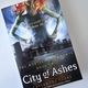 City Of Ashes by Cassandra Clare