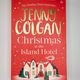 Christmas at the Island Hotel by Jenny Colgan