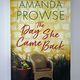 The Day She Came Back by Amanda Prowse