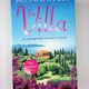 The Villa by Rosanna Ley