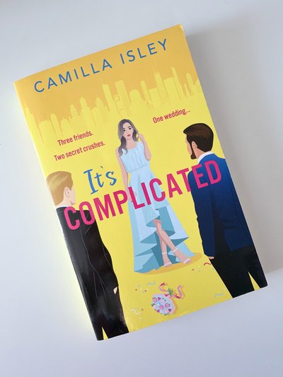 It's Complicated by Camilla Isley