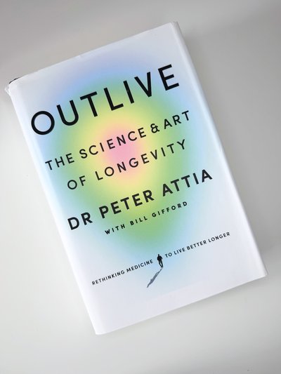 Outlive by Bill Gifford, Peter Attia