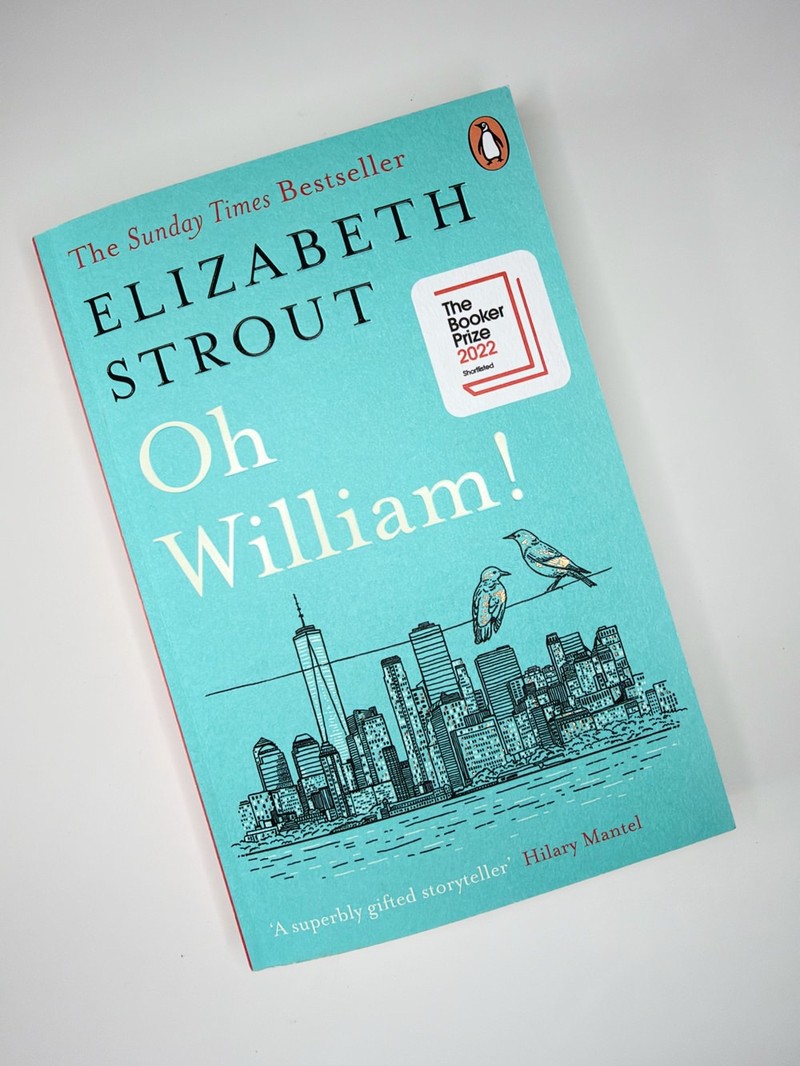 Oh William! by Elizabeth Strout