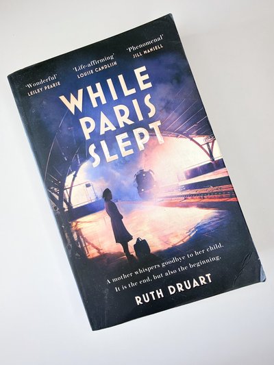 While Paris Slept by Ruth Druart