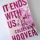 It ends with us by Colleen Hoover