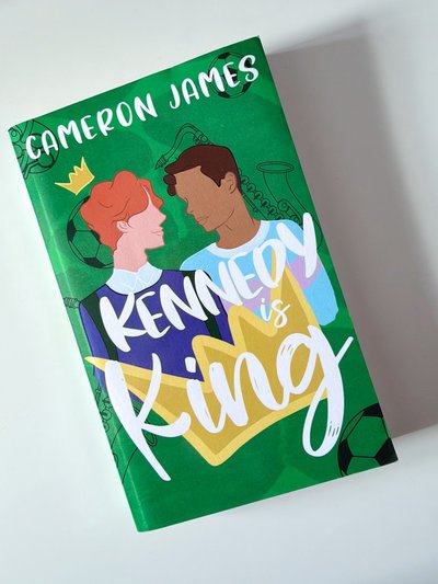 Kennedy Is King by Cameron James