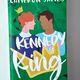 Kennedy Is King by Cameron James