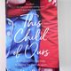 This Child of Ours by Vanessa Greene
