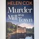 Murder in a Mill Town by Helen Cox