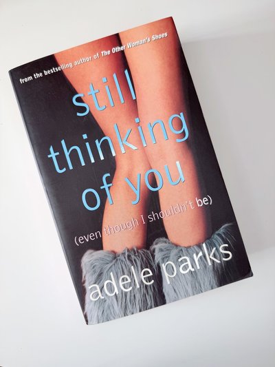 Still Thinking of You by Adele Parks
