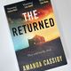 The Returned by Amanda Cassidy