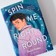 Spin Me Right Round by David Valdes
