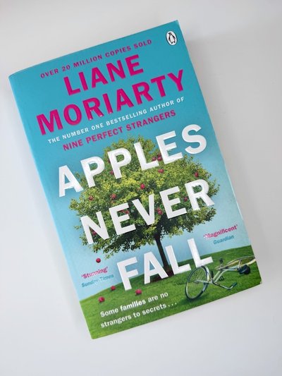 Apples Never Fall by Liane Moriarty