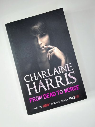 From Dead to Worse by Charlaine Harris