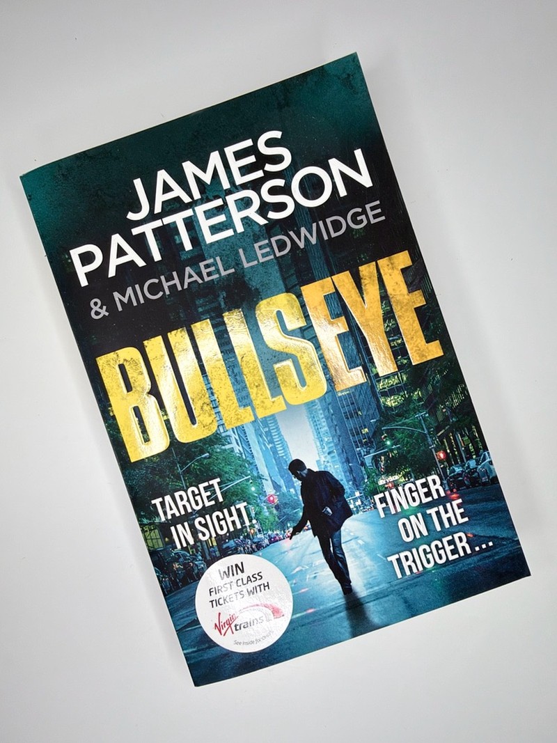Bullseye by James Patterson, Michael Ledwidge