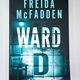 Ward D by Freida McFadden