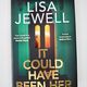 It Could Have Been Her by Lisa Jewell