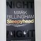 Sleepyhead by Mark Billingham