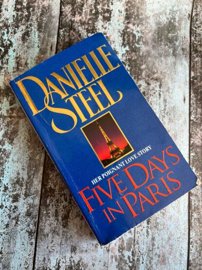 An image of the novel by Danielle Steel - Five Days in Paris