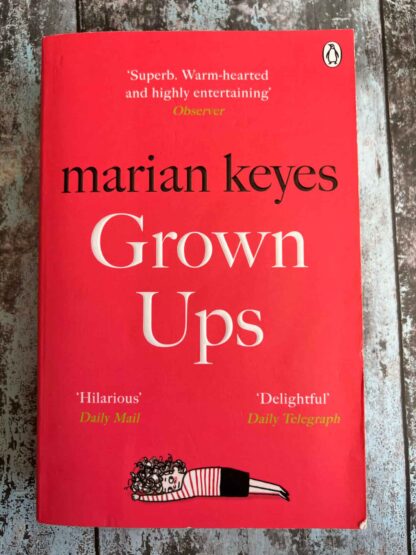 An image of the novel by Marian Keyes - Grown Ups