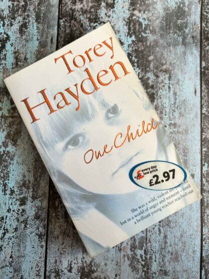 An image of the novel by Torey Hayden - One Child