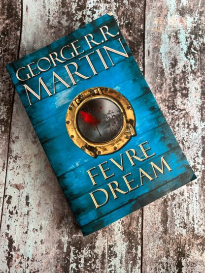 An image of a novel by George R R Martin - Fevre Dream