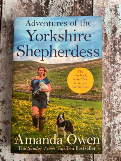 An image of a novel by Amanda Owen - Adventures of the Yorkshire Shepherdess