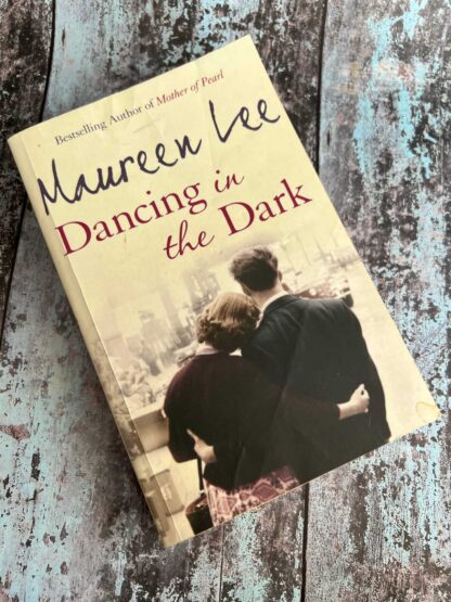 An image of a novel by Maureen Lee - Dancing in the Dark