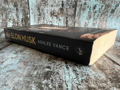An image of a book by Ashlee Vance - Elon Musk