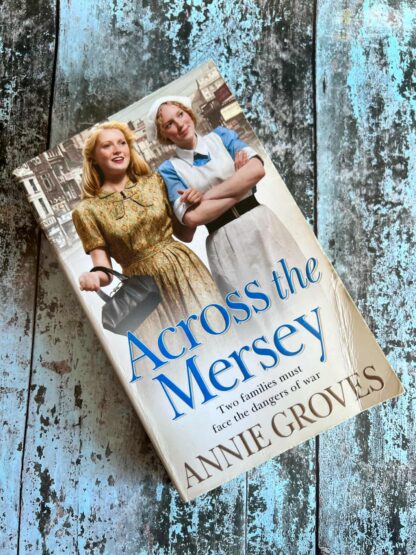An image of a book by Annie Groves - Across the Mersey