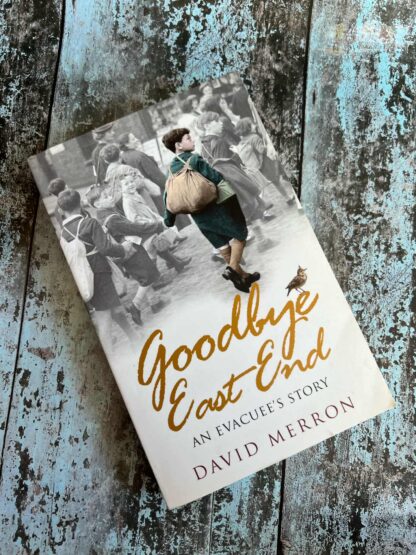 An image of a book by David Merron - Goodbye East End