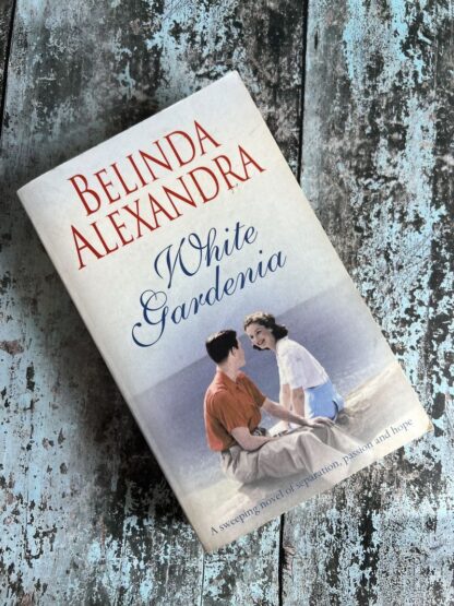An image of a book by Belinda Alexandra - White Gardenia