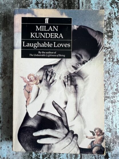 An image of a book by Milan Kundera - Laughable Loves