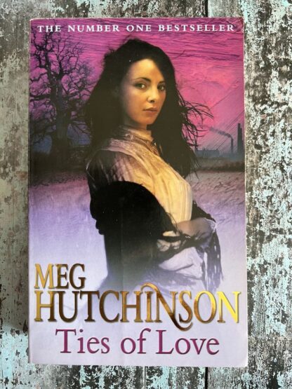 An image of a book by Meg Hutchinson - Ties of Love