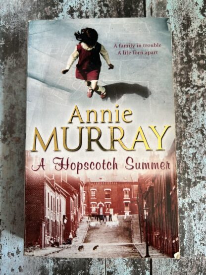 An image of a book by Annie Murray - A Hopscotch Summer