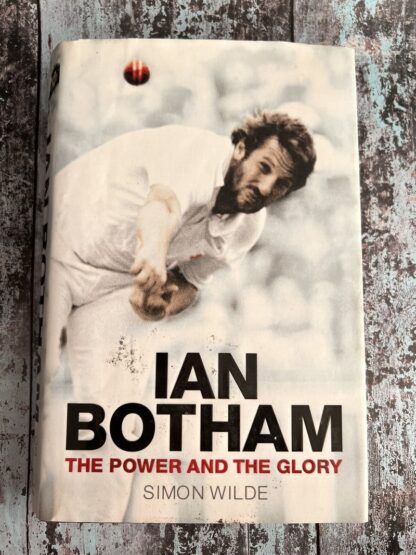 An image of a book by Simon Wilde - Ian Botham The Power and the Glory