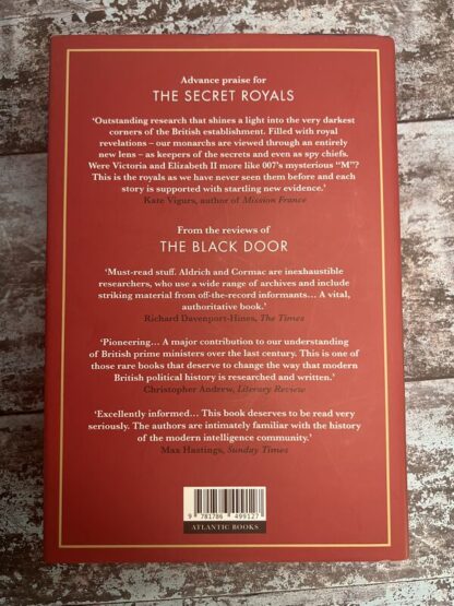 An image of a book by Richard J Aldrich and Rory Cormac - The Secret Royals