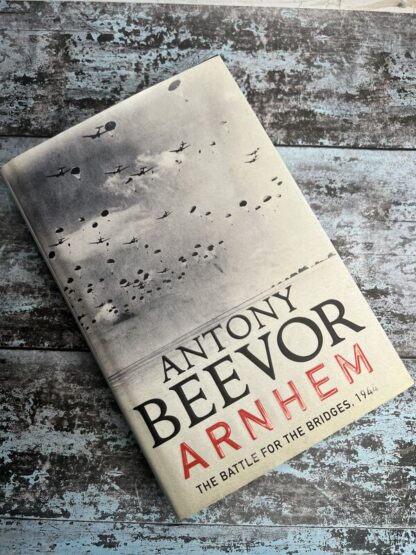 An image of a book by Antony Beevor - Arnhem