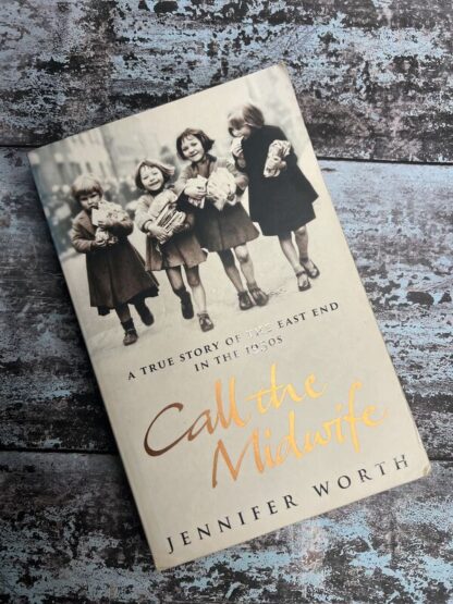 An image of a book by Jennifer Worth - Call the Midwife