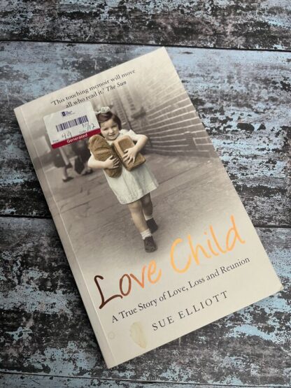 An image of a book by Sue Elliott - Love Child