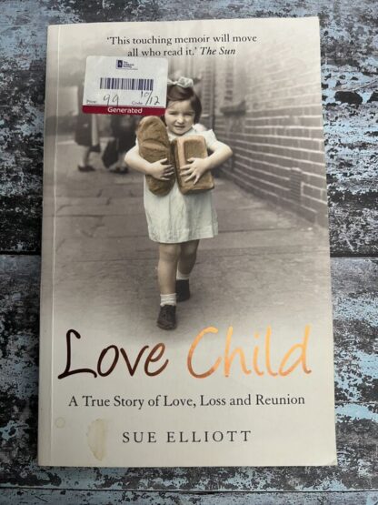 An image of a book by Sue Elliott - Love Child