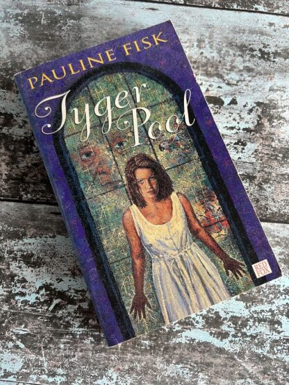 An image of a book by Pauline Fisk - Tyger Pool