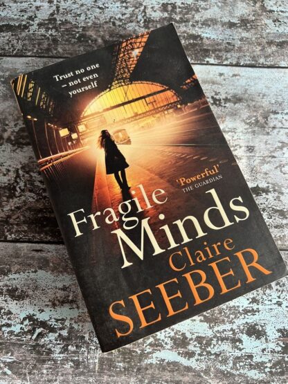 An image of a book by Claire Seeber - Fragile Minds