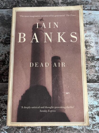 An image of a book by Iain Banks - Dead Air