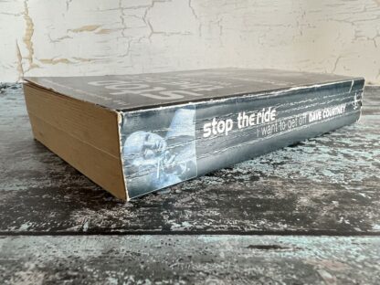 An image of a book by Dave Courtney - Stop the Ride I want to get off
