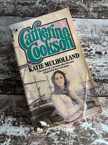 An image of a book by Catherine Cookson - Katie Mulholland