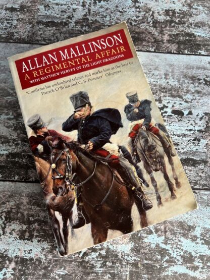 An image of a book by Allan Mallinson - A Regimental Affair